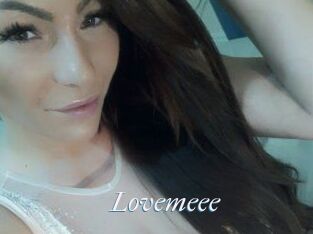 Lovemeee