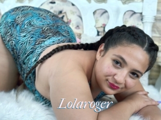 Lolaroger