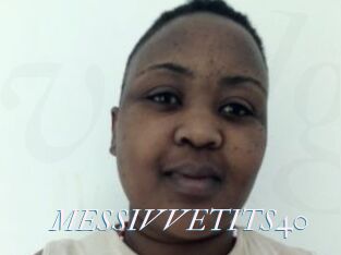 MESSIVVETITS40