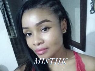 MISTIIK