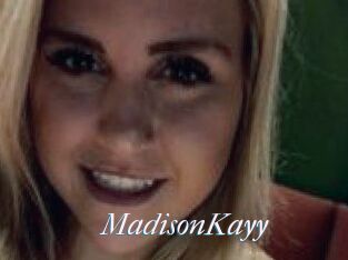 Madison_Kayy