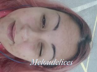 Meloudelices
