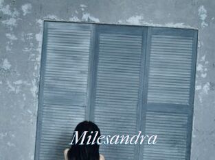 Milesandra