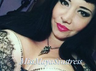 MissMayaSinstress