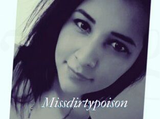 Missdirtypoison