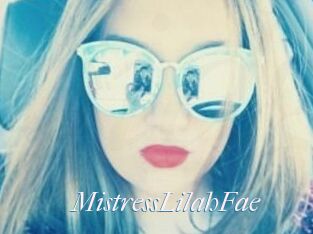MistressLilahFae