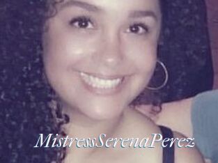 MistressSerenaPerez