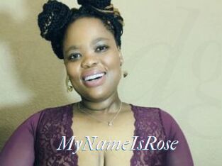 MyNameIsRose