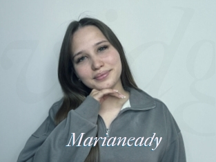 Marianeady