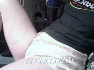 MasoKISSED