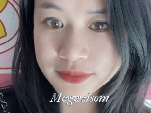 Megwelsom