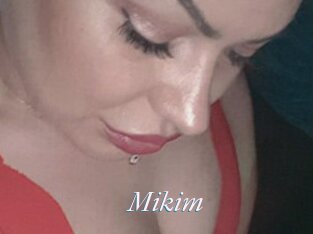 Mikim
