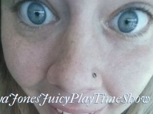 NunyaJonesJuicyPlayTimeShow