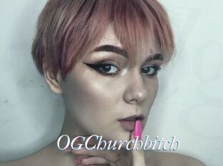 OGChurchbitch