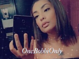 OneBobbiOnly