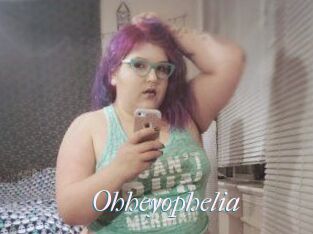Ohheyophelia