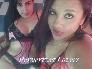Pervertwet_Lovers