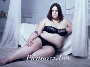 PleasuresAna