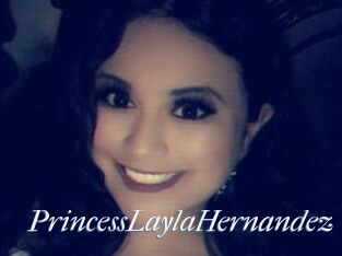 PrincessLaylaHernandez