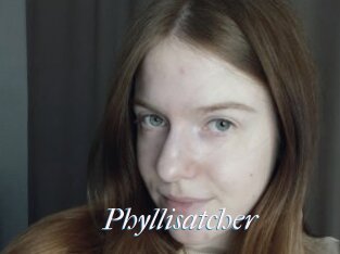 Phyllisatcher