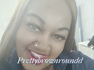 Prettybrownroundd