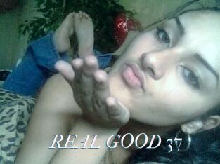 REAL_GOOD_37
