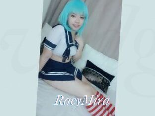 RacyMira