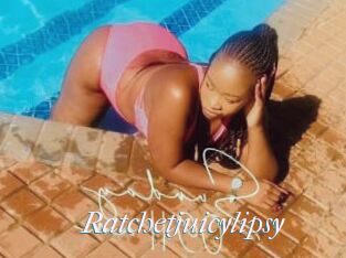 Ratchetjuicylipsy