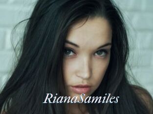 RianaSamiles