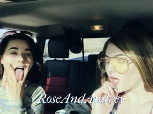 RoseAndAudrey