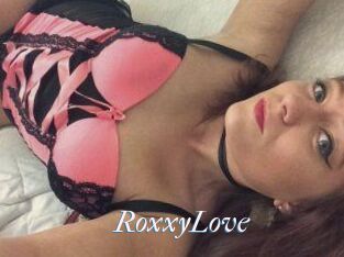 RoxxyLove