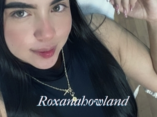 Roxanahowland