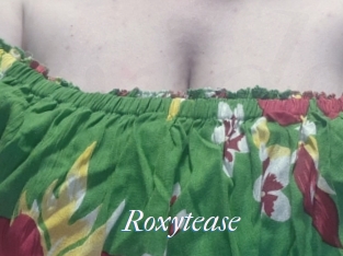 Roxytease