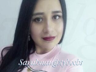 Sarahnaughtyboobs