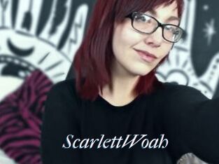 ScarlettWoah