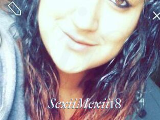 SexiiMexii18