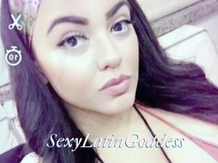 SexyLatinGoddess