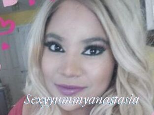 Sexyyummyanastasia