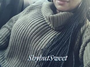 ShybutSweet