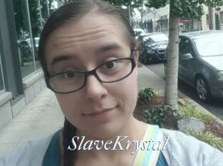SlaveKrystal
