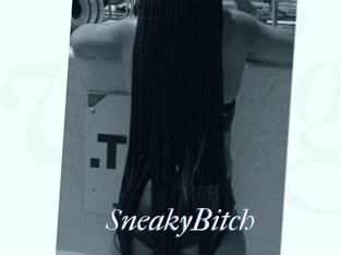 SneakyBitch
