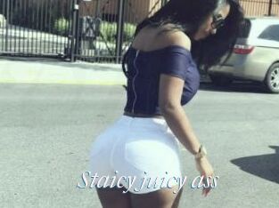 Staicy_juicy_ass