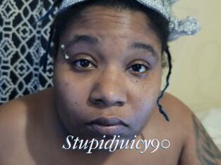 Stupidjuicy90