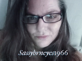Sassybrneyes1966