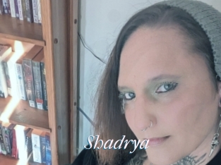 Shadrya