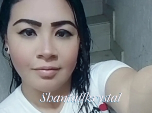 Shantallkrystal