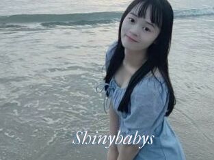 Shinybabys