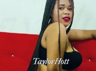 TaylorHott