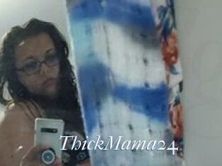 ThickMama24