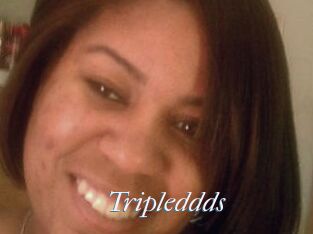 Tripleddds